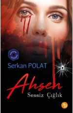 AHSEN & Sessiz Çığlık