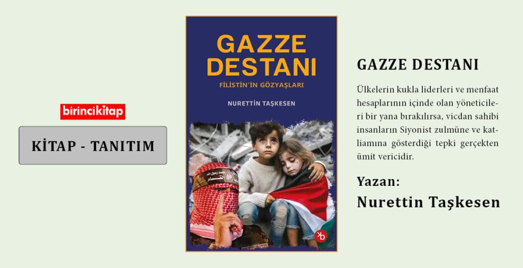 Gazze Destanı – Kitap Tanıtım