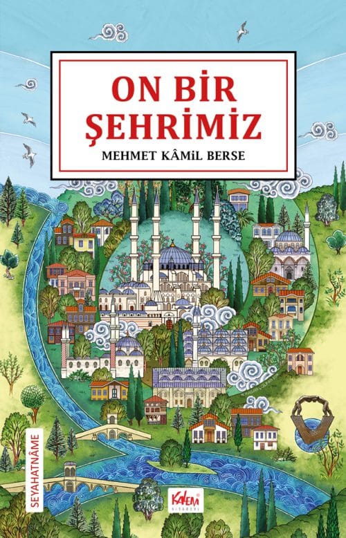 On Bir Şehrimiz