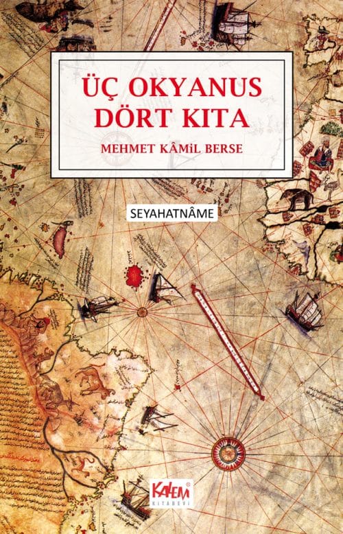 Üç Okyanus Dört Kıta