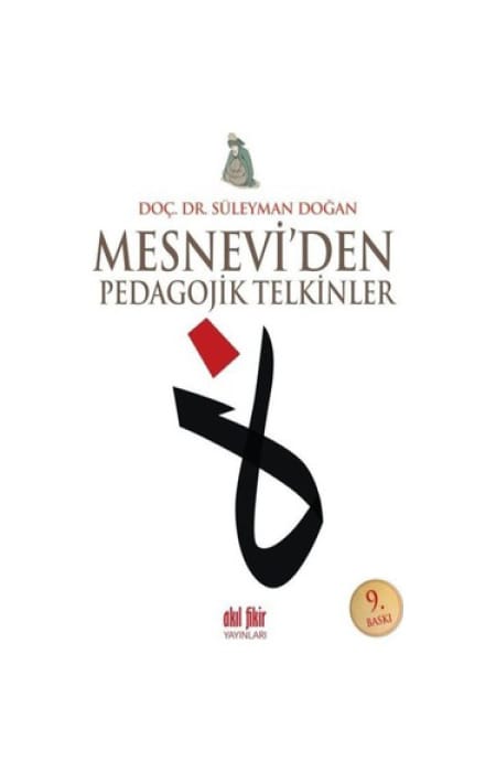 Mesnevi'den Pedagojik Telkinler