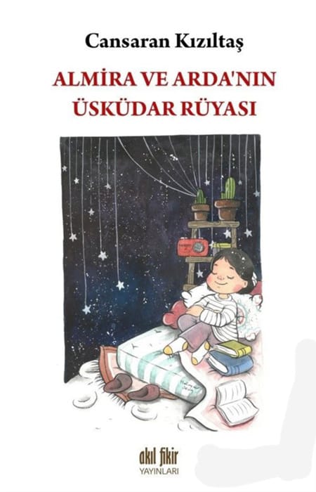 Almira ve Arda'nın Üsküdar Rüyası