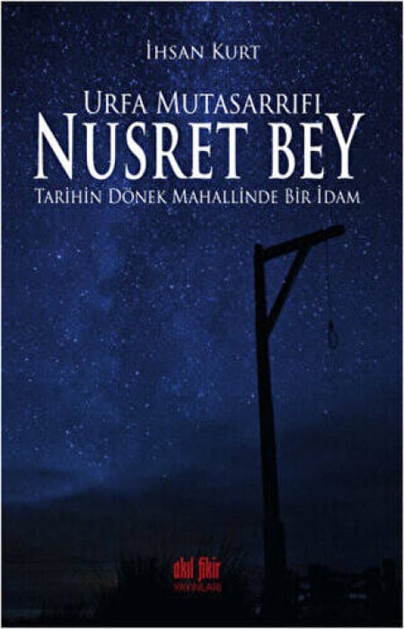 Urfa Mutasarrıfı Nusret Bey