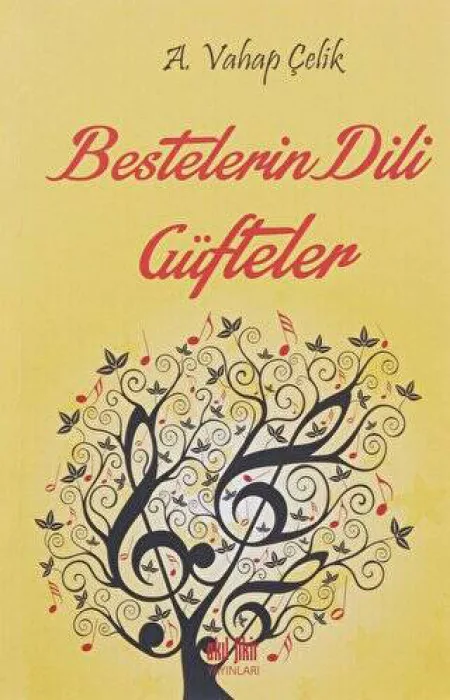 Bestelerin Dili Güfteler