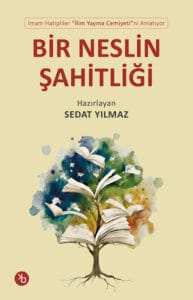 Bir Neslin Şahitliği