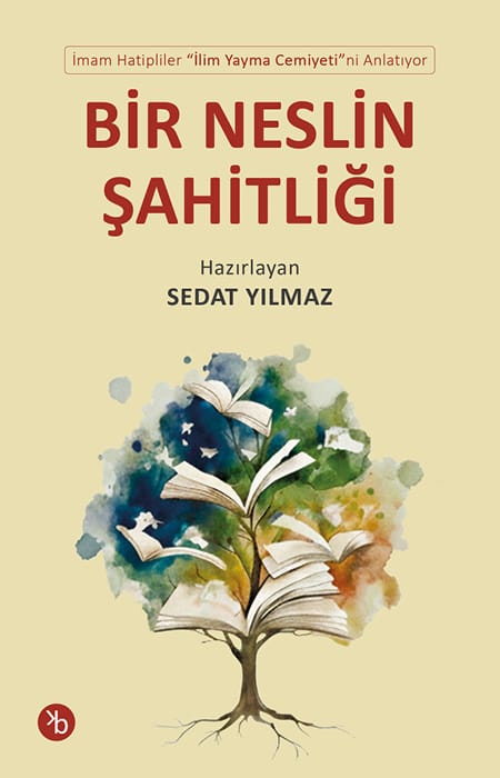 Bir Neslin Şahitliği