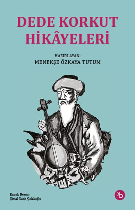 Dede Korkut Hikâyeleri