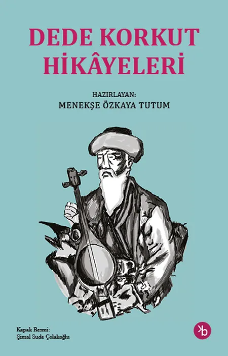 Dede Korkut Hikâyeleri