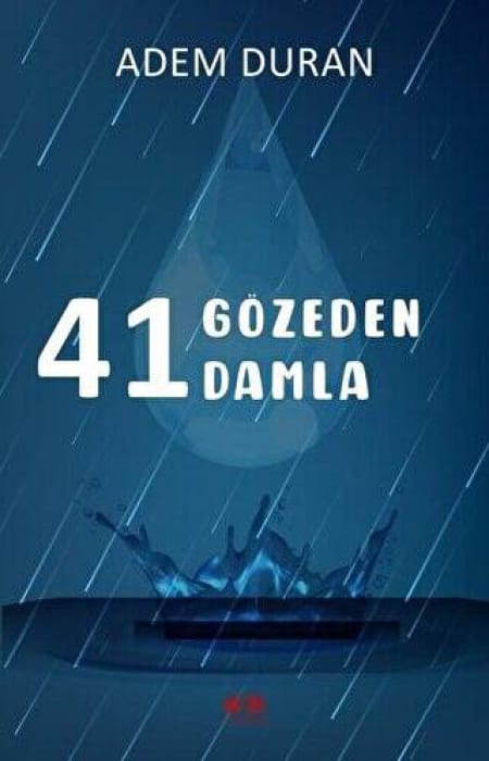 41 Gözeden 41 Damla