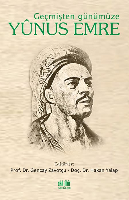 Geçmişten Günümüze Yunus Emre