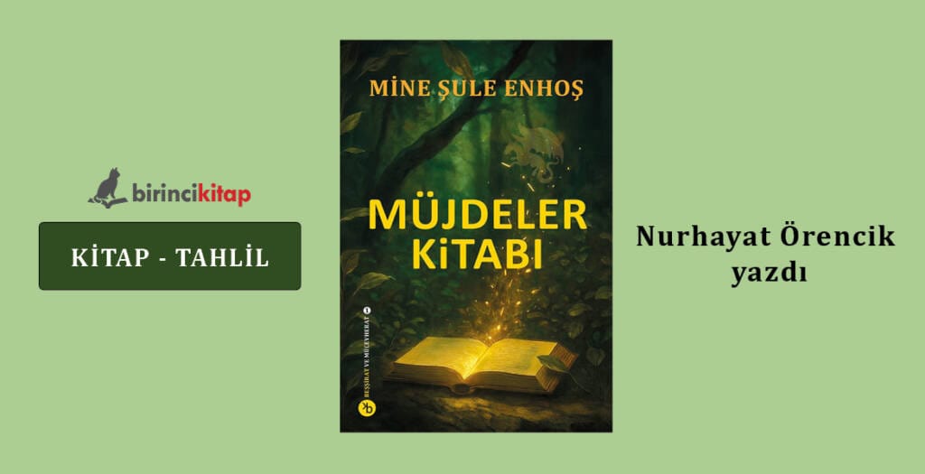 Müjdeler Kitabı üzerine…