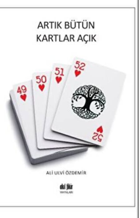 Artık Bütün Kartlar Açık
