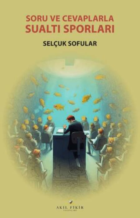 Soru ve Cevaplarla Su Altı Sporları