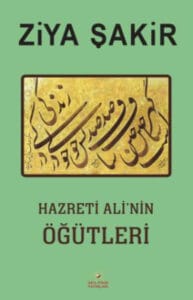 Hazreti Ali’nin Öğütleri