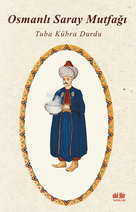 Osmanlı Saray Mutfağı