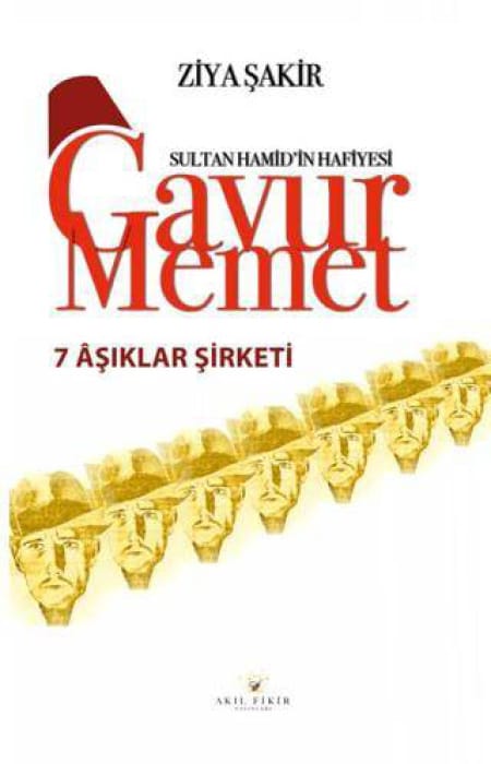 Gavur Memet Yedi Aşıklar Şirketi