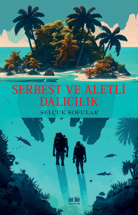 Serbest ve Aletli Dalıcılık