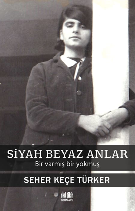 Siyah Beyaz Anlar