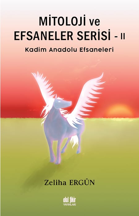 Mitoloji ve Efsaneler Serisi-2