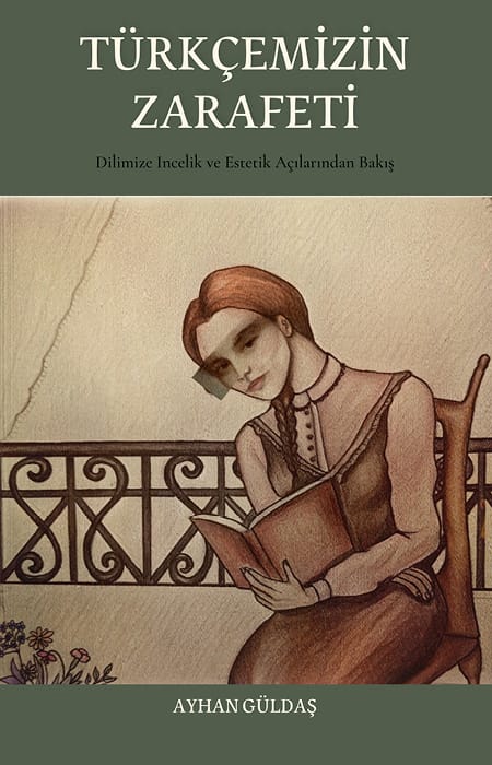 Türkçemizin Zarafeti