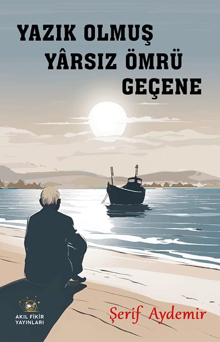 Yazık Olmuş Yârsız Ömrü Geçene